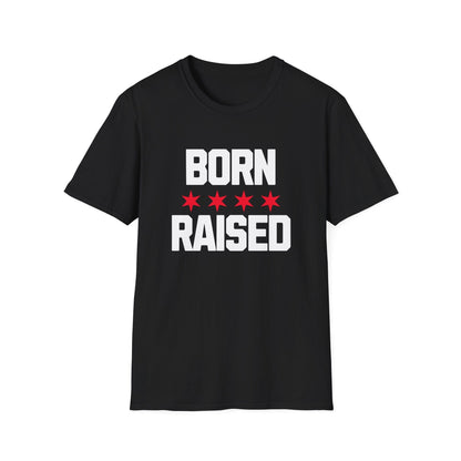 Chicago Born Raised T-Shirt