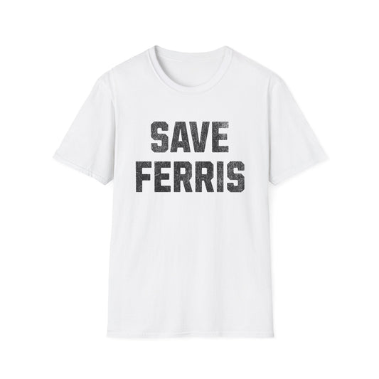 Save Ferris T-Shirt