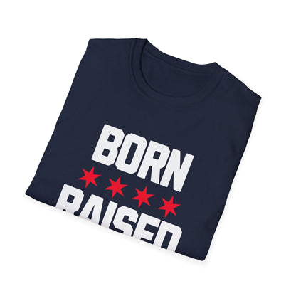 Chicago Born Raised T-Shirt