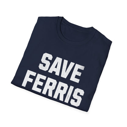 Save Ferris T-Shirt