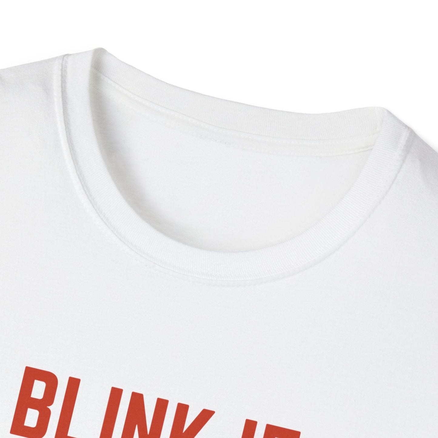 Just Blink T-Shirt