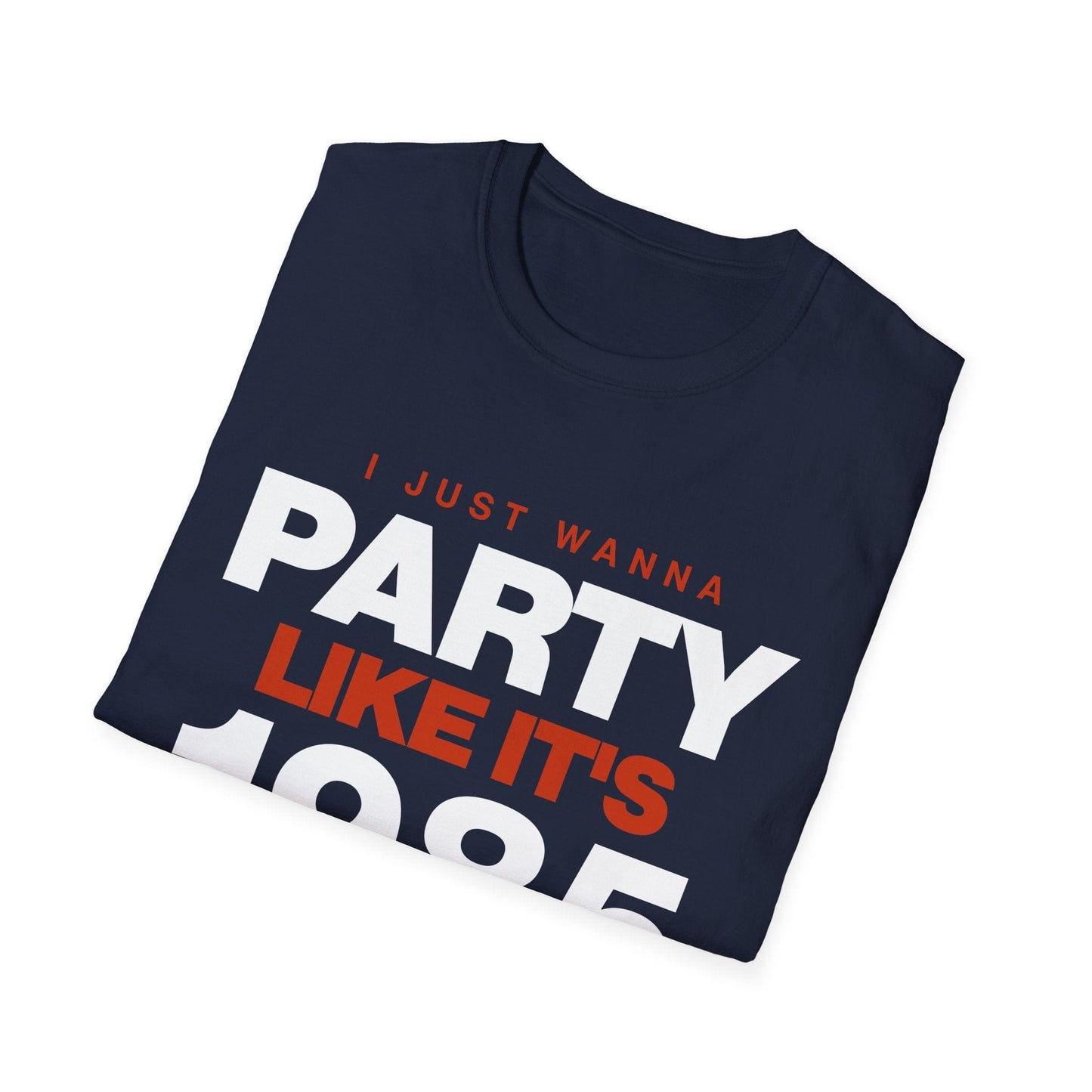 Party Like 1985 T-Shirt