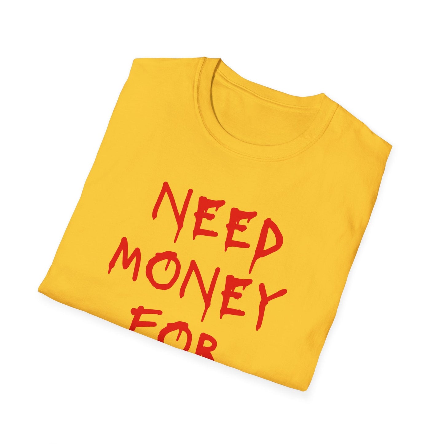 Money for Malort T-Shirt