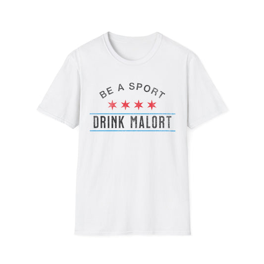 Be a Sport T-Shirt