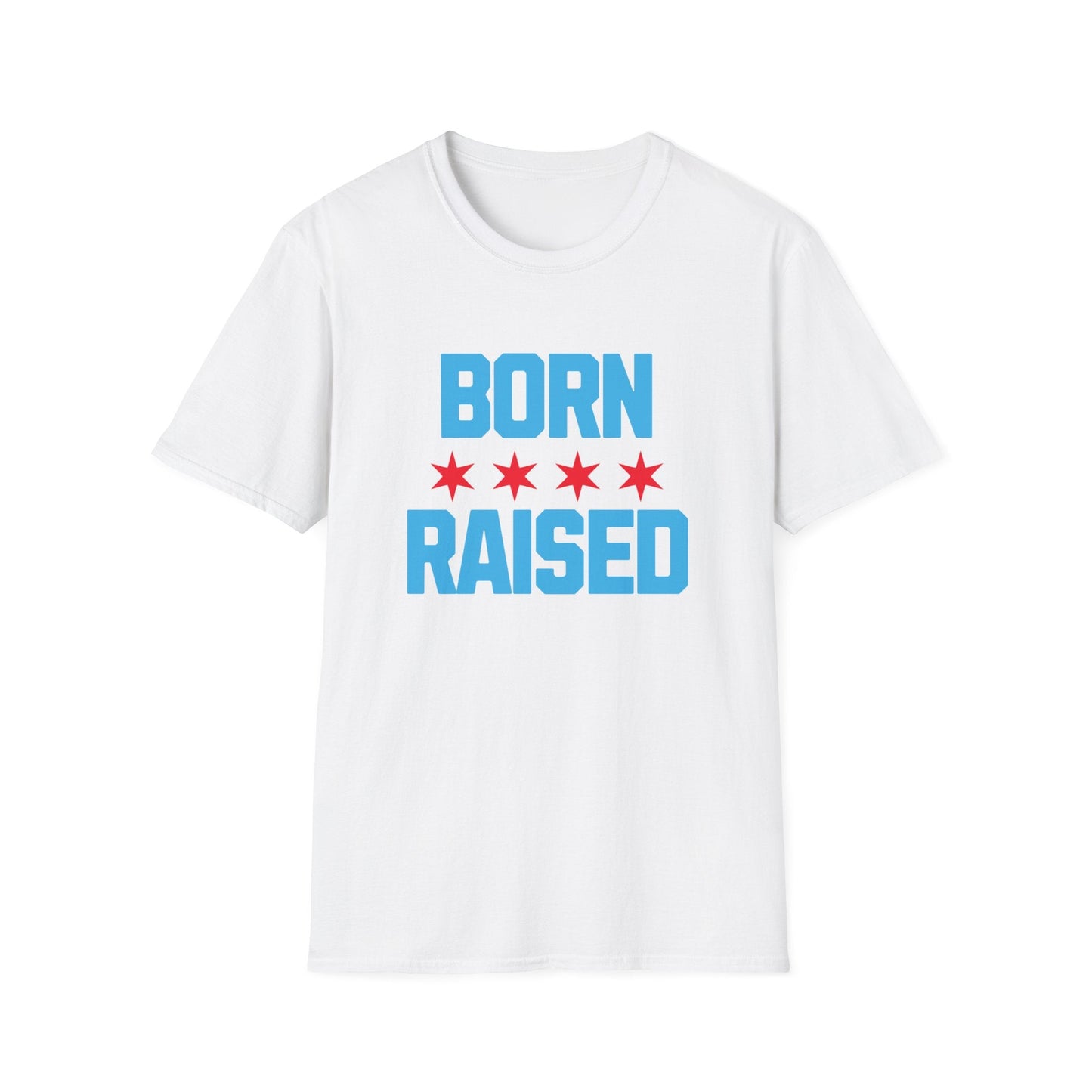 Chicago Born Raised T-Shirt