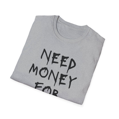 Money for Malort T-Shirt