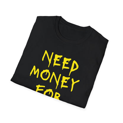 Money for Malort T-Shirt