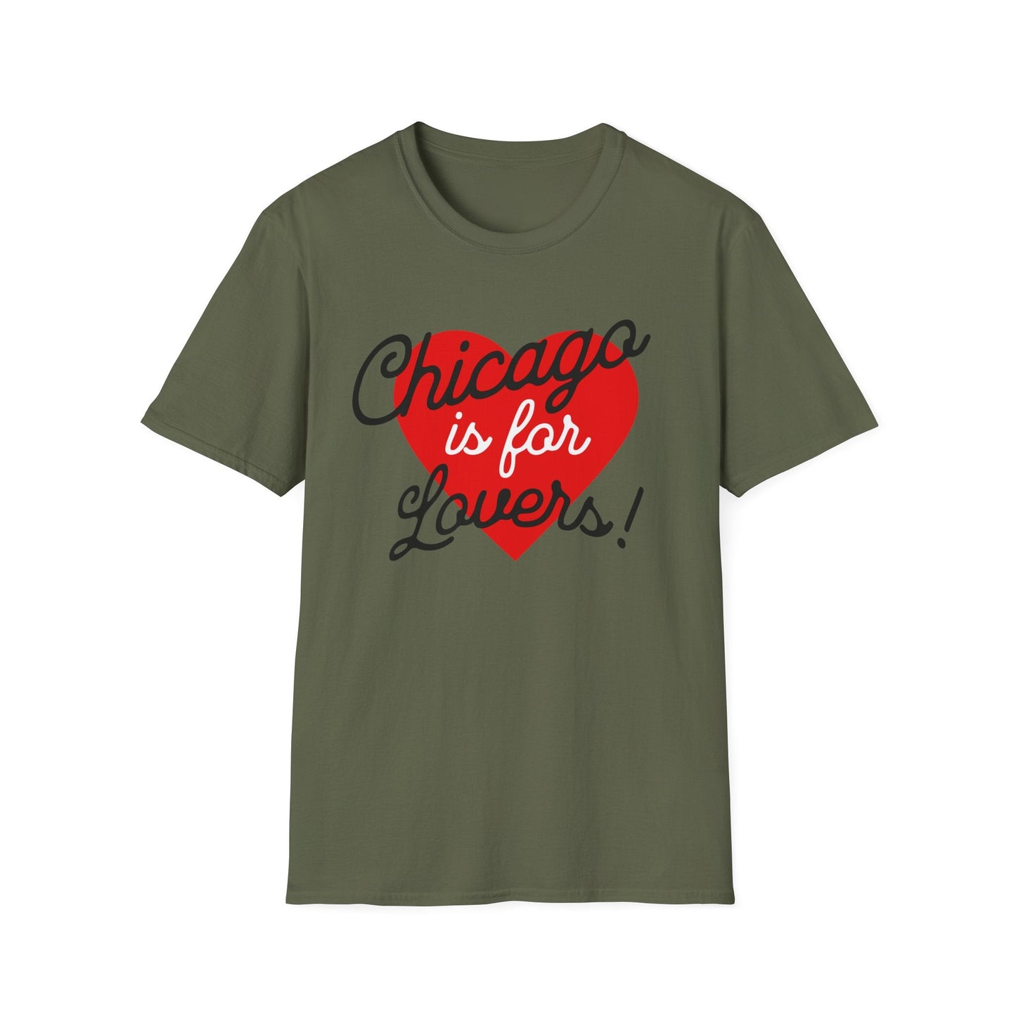 Chicago is for Lovers T-Shirt