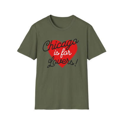 Chicago is for Lovers T-Shirt