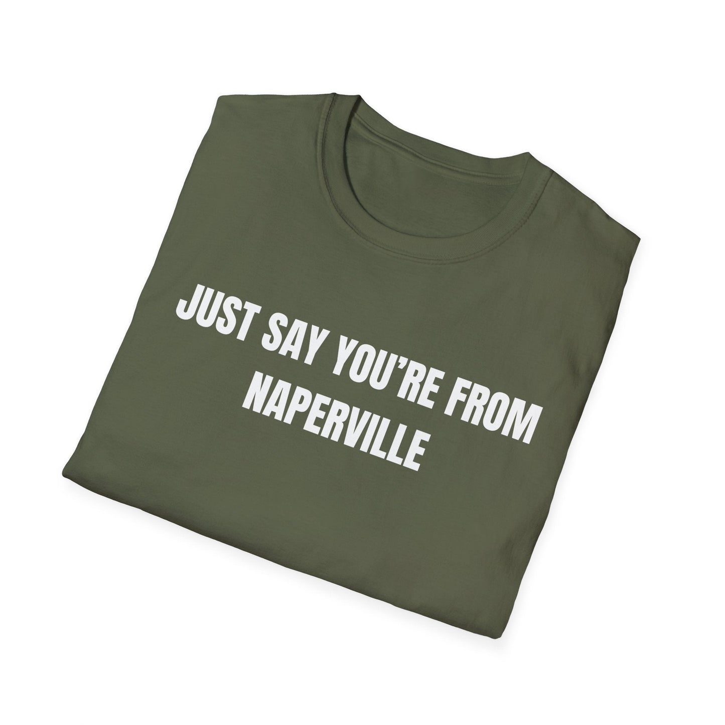 I'm From Naperville T-Shirt